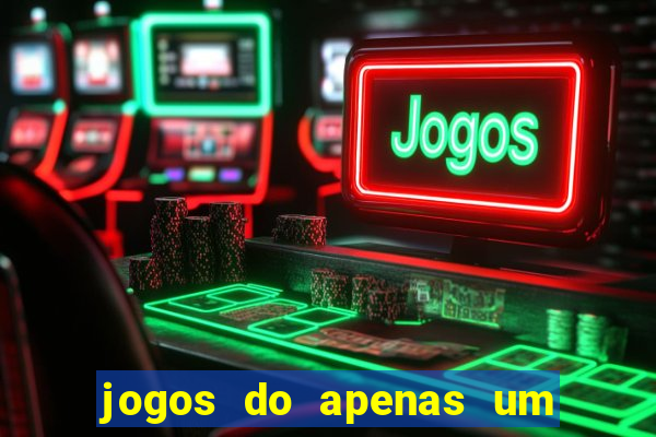 jogos do apenas um show pancadaria 2